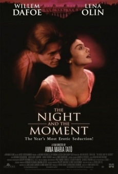 The Night and the Moment on-line gratuito
