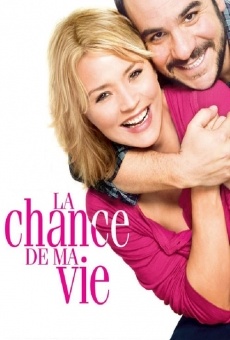 La Chance de ma vie (2010)