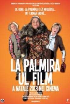 La palmira - Ul film online streaming
