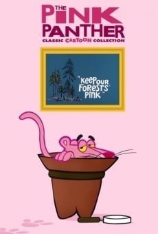 Blake Edward's Pink Panther: Keep Our Forests Pink on-line gratuito