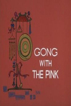 Blake Edwards' Pink Panther: Gong with the Pink online free