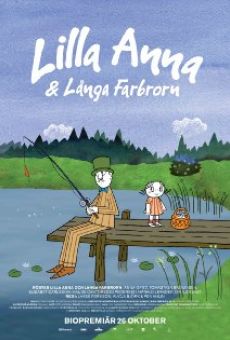 Lilla Anna och Långa farbrorn (2012)