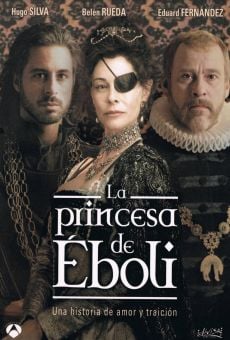 La princesa de Éboli (2010)