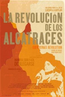 Película: La revolución de los alcatraces