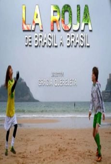 La Roja, de Brasil a Brasil