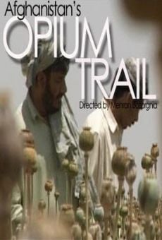 Película: La ruta del opio afgano
