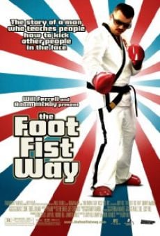 The Foot Fist Way on-line gratuito