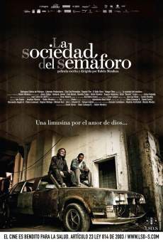Película: La sociedad del semáforo