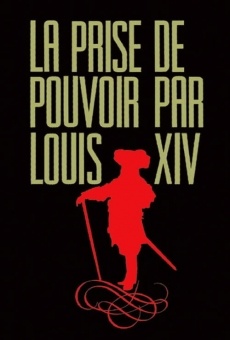 La prise de pouvoir par Louis XIV