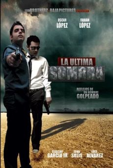 La última sombra (2011)