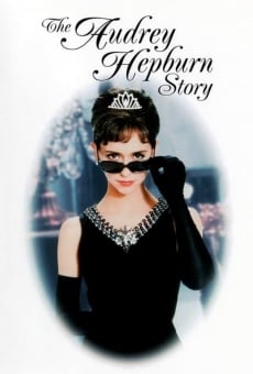 The Audrey Hepburn Story online streaming