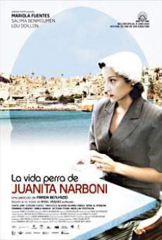 La vida perra de Juanita Narboni on-line gratuito