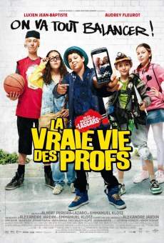 Película: La vraie vie des profs