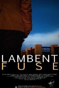 Lambent Fuse (2011)