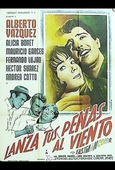 Lanza tus penas al viento (1966)