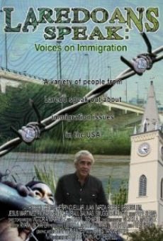 Laredoans Speak: Voices on Immigration en ligne gratuit