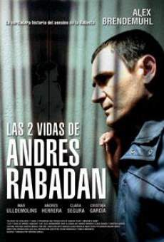 Les dues vides d'Andrés Rabadán online streaming