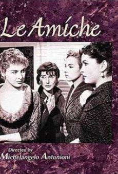 Le Amiche (1955)