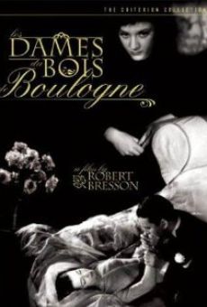 Les Dames du bois de Boulogne on-line gratuito