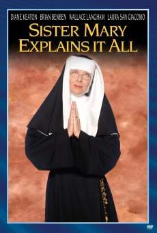 Sister Mary Explains It All stream online deutsch
