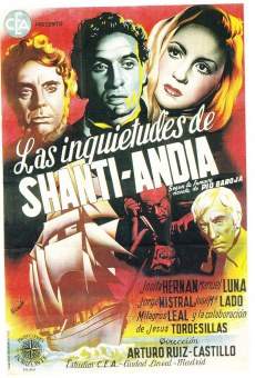 Las inquietudes de Shanti Andía (1947)