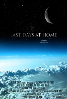Película: Last Days at Home