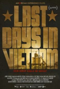 Película: Last Days in Vietnam