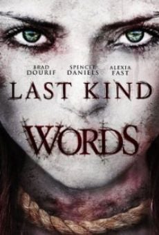 Película: Last Kind Words