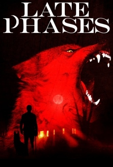 Película: Late Phases