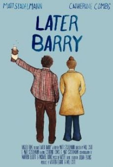 Later Barry online streaming