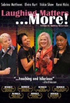 Laughing Matters... More! (2006)