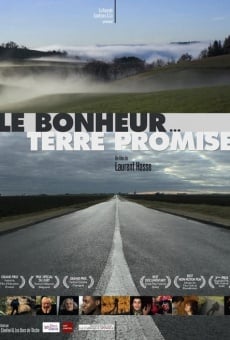Le bonheur... Terre promise (2011)