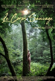 Le corps sauvage online streaming