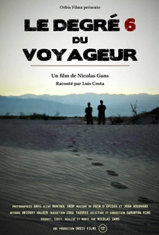 Le Degré 6 du Voyageur (2013)