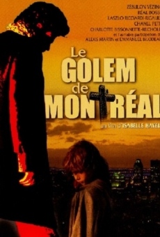 Le golem de Montréal (2004)