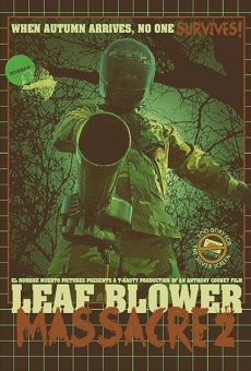 Película: Leaf Blower Massacre 2