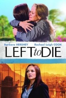 Left to Die stream online deutsch