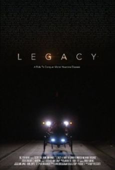 Película: Legacy: A Ride to Conquer Motor Neurone Disease