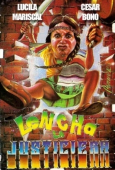 Lencha la justiciera (1990)