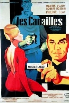 Les canailles online streaming