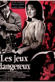 Les jeux dangereux (1958)