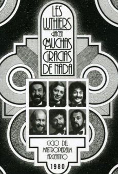 Les Luthiers hacen muchas gracias de nada (1980)