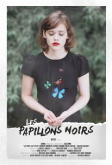 Les papillons noirs online streaming