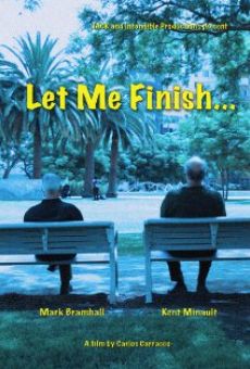 Película: Let Me Finish