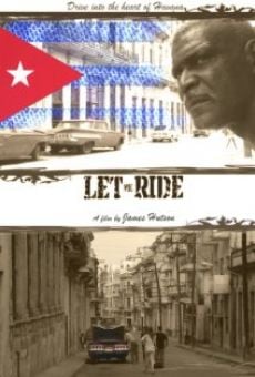 Película: Let Me Ride