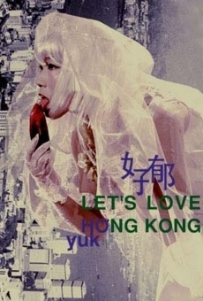 Película: Let's Love Hong Kong