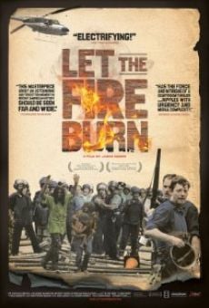 Película: Let the Fire Burn