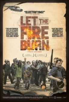 Let the Fire Burn on-line gratuito