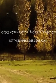 Película: Let the Summer Never Come Again