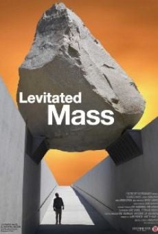 Levitated Mass online streaming